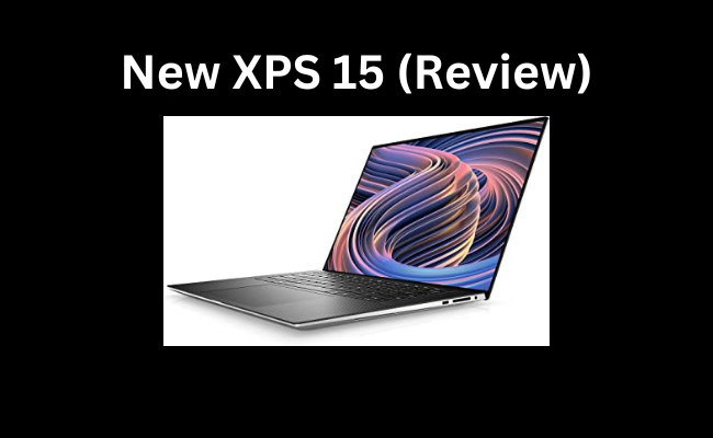 New XPS 15 (Review)